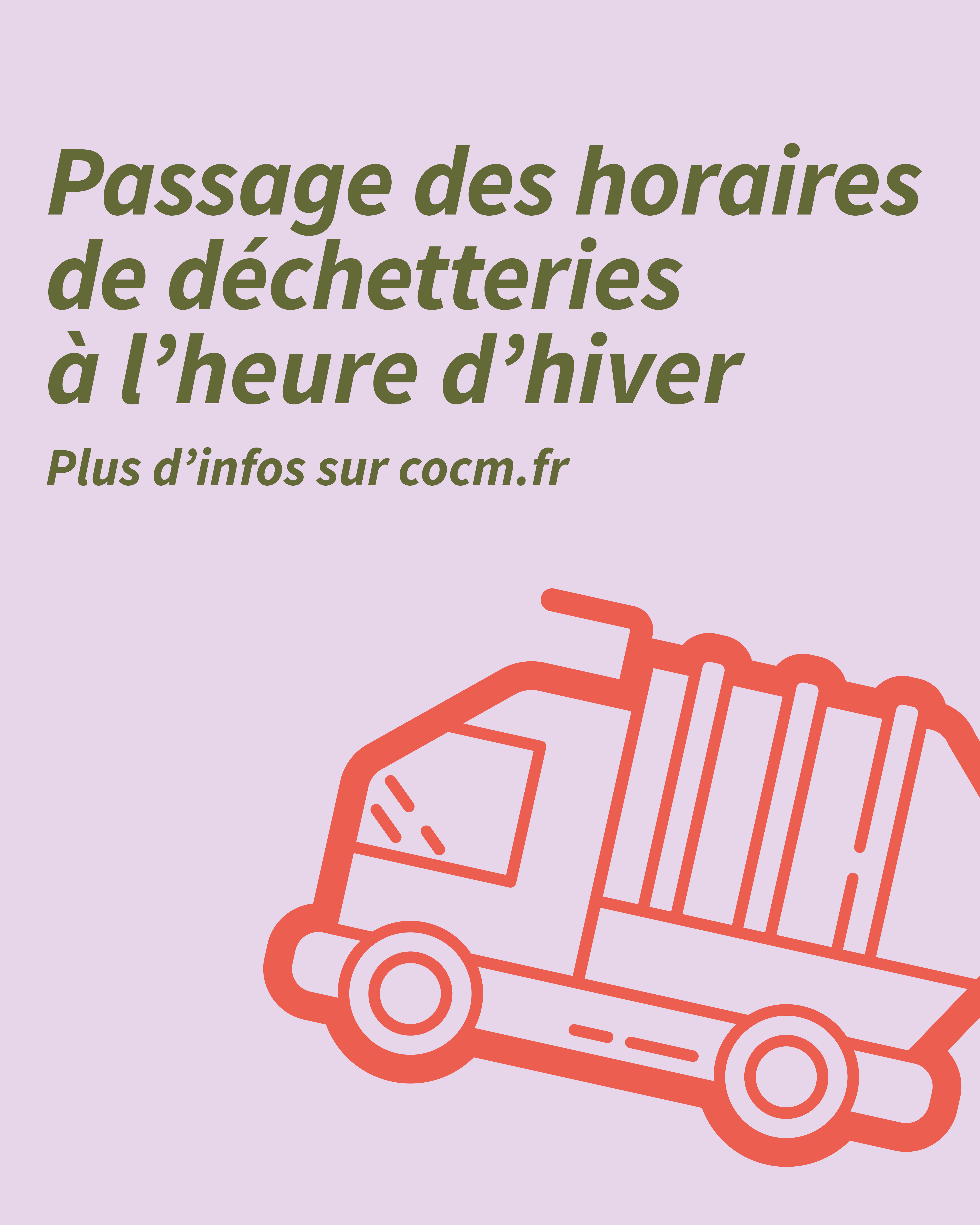 Déchetteries - heures d'hiver
